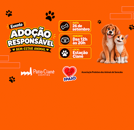 Evento de Adoção Responsável e Bem-Estar Animal no Pátio Cianê Shopping