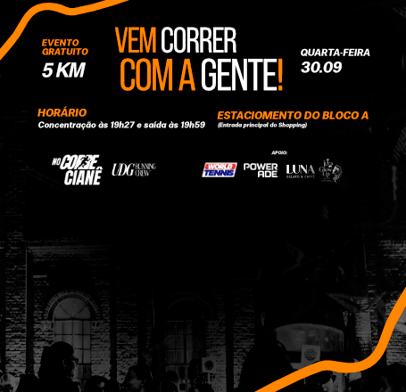 Banner do evento No Corre Cianê: reúna a turma e venha correr!